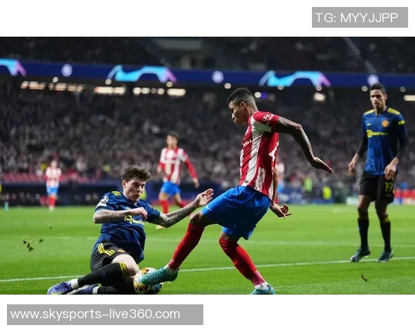 马竞友谊赛逆转曼联神奇扑救点燃全场激情